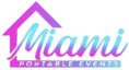 Miami Portable Event